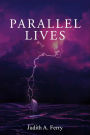 Parallel Lives