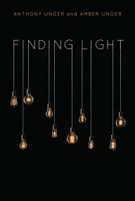 Title: Finding Light, Author: Anthony Unger