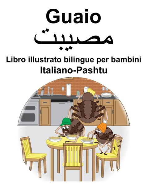 Italiano-Pashtu Guaio/????? Libro illustrato bilingue per bambini