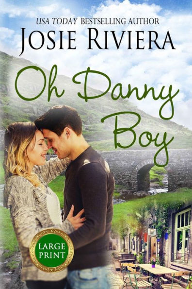 Oh Danny Boy: Large Print Edition