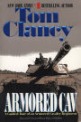 Armored Cav: A Guided Tour of an Armored Cavalry Regiment