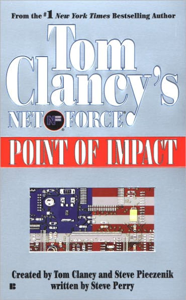 Tom Clancy's Net Force #5: Point of Impact