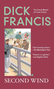 Title: Second Wind, Author: Dick Francis