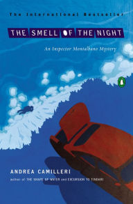 Title: The Smell of the Night (Inspector Montalbano Series #6), Author: Andrea Camilleri