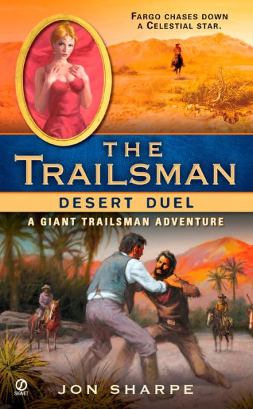 Desert Duel (Giant Trailsman Series)