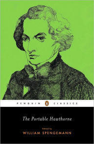 Title: The Portable Hawthorne, Author: Nathaniel Hawthorne