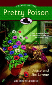 Title: Pretty Poison (Peggy Lee Garden Series #1), Author: Joyce Lavene