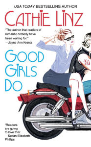 Title: Good Girls Do, Author: Cathie Linz