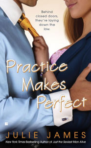 Title: Practice Makes Perfect, Author: Julie James