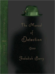 Title: The Manual of Detection: A Novel, Author: Jedediah Berry