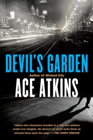 Title: Devil's Garden, Author: Ace Atkins