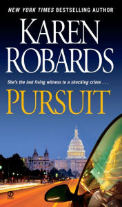 Title: Pursuit, Author: Karen Robards