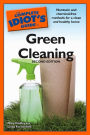 The Complete Idiot's Guide to Green Cleaning, 2nd Edition: Nontoxic and Chemical-Free Methods for a Clean and Healthy Home