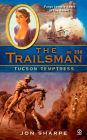 Tucson Temptress (Trailsman Series #330)