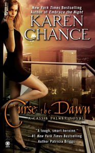 Title: Curse the Dawn (Cassie Palmer Series #4), Author: Karen Chance