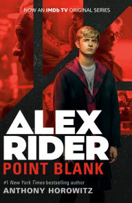 Point Blank (Alex Rider Series #2)