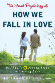 Title: The Secret Psychology of How We Fall in Love, Author: Paul Dobransky