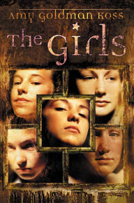 Title: The Girls, Author: Amy Goldman Koss