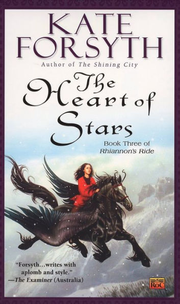 The Heart of Stars: Book Three of Rhiannon's Ride