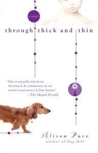 Title: Through Thick and Thin, Author: Alison Pace