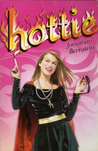 Title: Hottie, Author: Jonathan Bernstein