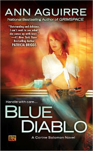 Title: Blue Diablo (Corine Solomon Series #1), Author: Ann Aguirre