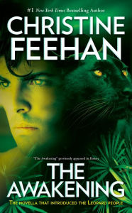 Title: The Awakening (Leopard Series #1), Author: Christine Feehan