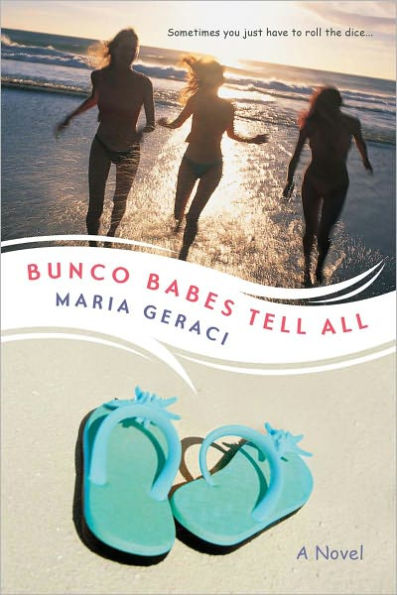 Bunco Babes Tell All