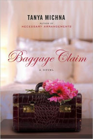 Title: Baggage Claim, Author: Tanya Michna