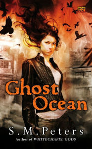 Title: Ghost Ocean, Author: S.M. Peters