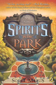 Title: Gods of Manhattan 2: Spirits in the Park, Author: Scott Mebus