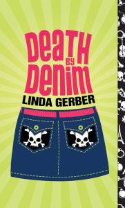 Title: Death by Denim, Author: Linda Gerber