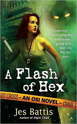A Flash of Hex (OSI Series #2)