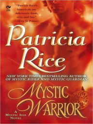 Title: Mystic Warrior, Author: Patricia Rice