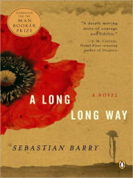 Title: A Long Long Way, Author: Sebastian Barry