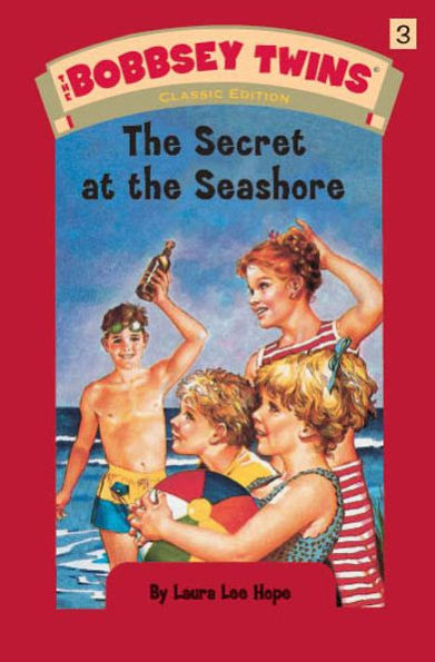 The Secret at the Seashore (Bobbsey Twins Series #3)