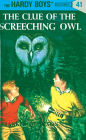 The Clue of the Screeching Owl (Hardy Boys Series #41)
