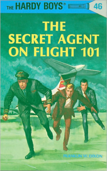 The Secret Agent on Flight 101 (Hardy Boys Series #46)