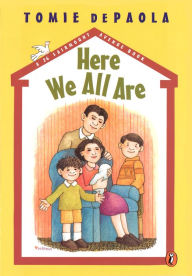 Title: Here We All Are, Author: Tomie dePaola