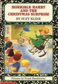 Title: Horrible Harry and the Christmas Surprise, Author: Suzy Kline