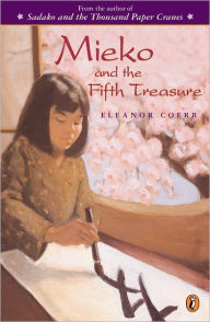 Title: Mieko and the Fifth Treasure, Author: Eleanor Coerr