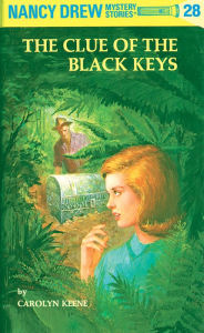 Title: The Clue of the Black Keys (Nancy Drew Series #28), Author: Carolyn Keene