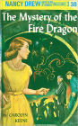 The Mystery of the Fire Dragon (Nancy Drew Series #38)