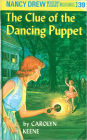 The Clue of the Dancing Puppet (Nancy Drew Series #39)