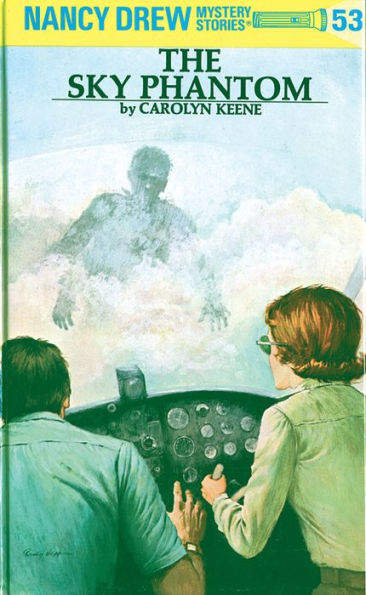 The Sky Phantom (Nancy Drew Series #53)