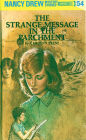 The Strange Message in the Parchment (Nancy Drew Series #54)