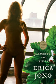 Title: Parachutes & Kisses, Author: Erica Jong