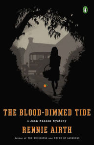 Title: The Blood-Dimmed Tide (John Madden Series #2), Author: Rennie Airth