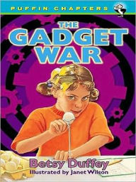 Title: The Gadget War, Author: Betsy Duffey