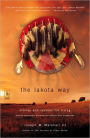 The Lakota Way: Stories and Lessons for Living